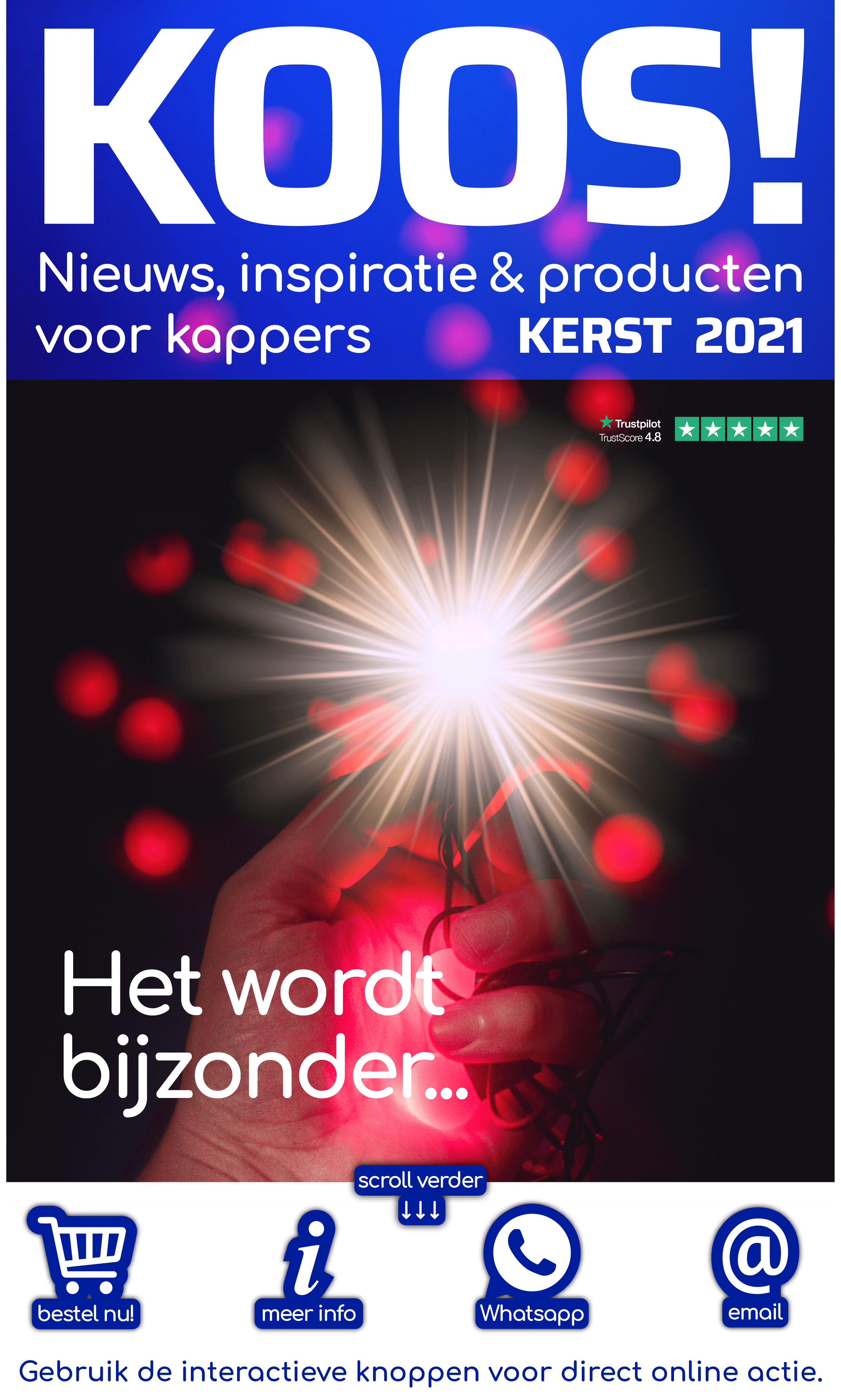 Nieuws, inspiratie & producten voor kappers KERST 2021,Gebruik de interactieve knoppen voor direct online actie ,Het    
